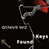 Genius Wiz - Found Keys - Single